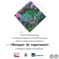 Bosques de esperanza - Artista: Ysanne Gayet - Domingo, 05 de Agosto de 2018